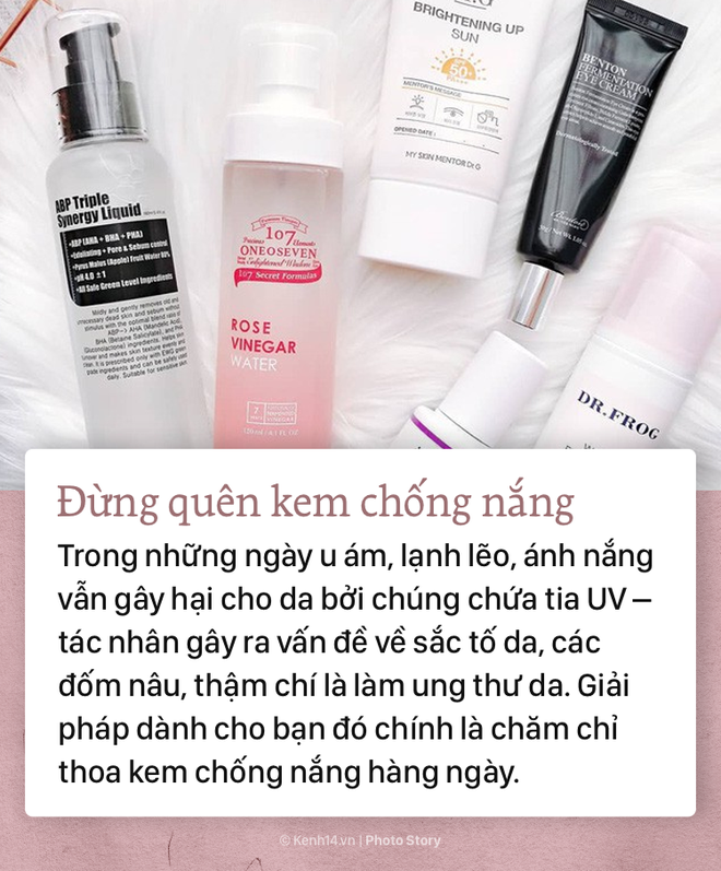 Mùa hạ đột nhiên biến thành đông, hãy cập nhật ngay 6 tips dưỡng da này để sẵn sàng thích nghi với thời tiết - Ảnh 7.