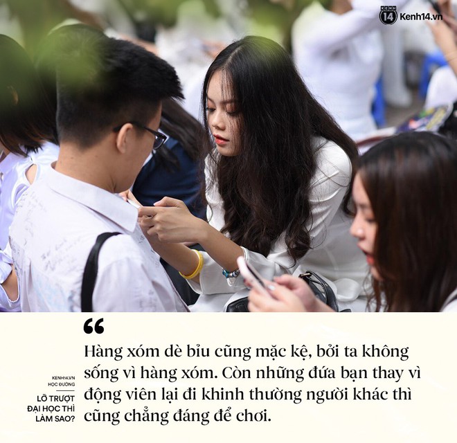 Lỡ mình trượt thì làm sao: Đừng lo, vì trên đời này không chỉ có trường Đại học đào tạo con người - Ảnh 3.