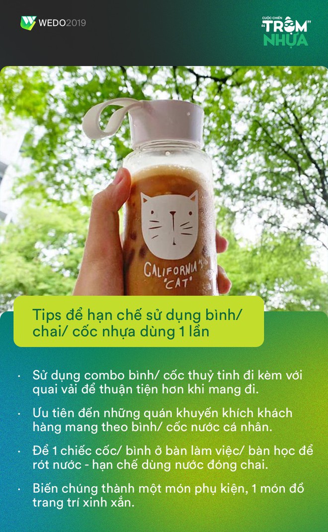 Những siêu sao Trộm Nhựa siêng năng dùng túi vải và nói không với cốc nhựa: Đừng để một chữ tiện giết chết môi trường! - Ảnh 6.