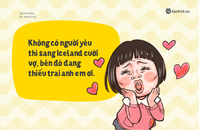 Chuyện gì sẽ xảy ra nếu thảm cảnh mang tên Lỡ mình ế cả đời rơi trúng đầu bạn? - Ảnh 3.