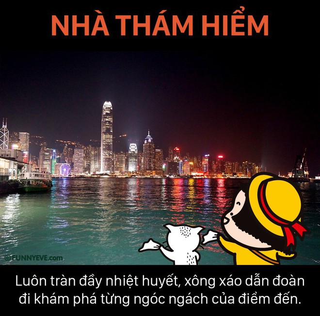 Muôn vàn kiểu người mà bạn sẽ gặp khi đi du lịch nhóm, hên thì gặp nhiếp ảnh gia, lỡ xui thì vừa đi chơi vừa phải trông chừng trùm đi lạc - Ảnh 7.