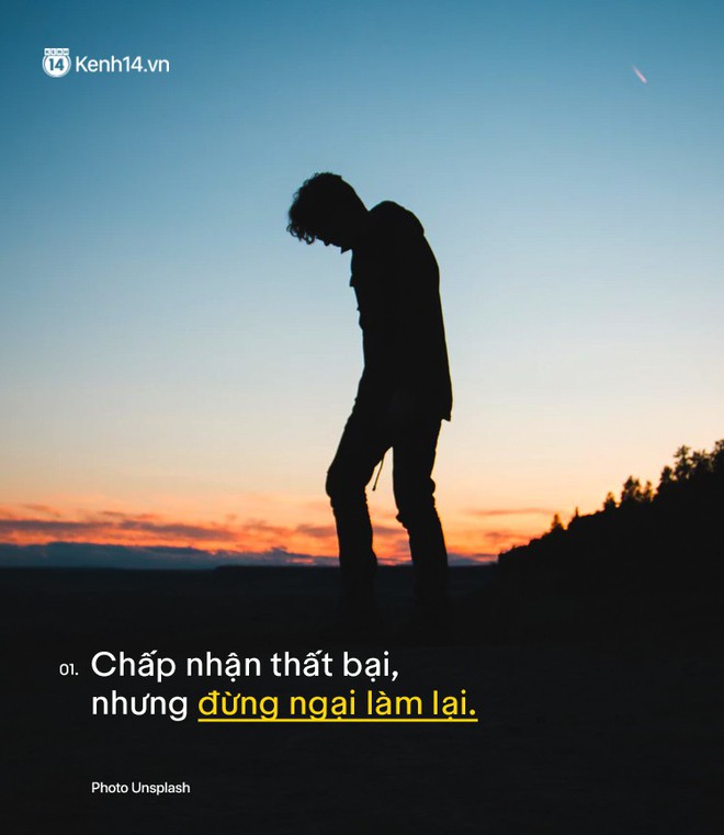 Đừng sợ thất bại, chấp nhận n&oacute;, bạn mới ngộ ra 10 b&agrave;i học qu&yacute; gi&aacute; kh&ocirc;ng g&igrave; c&oacute; thể mua được - Ảnh 1.