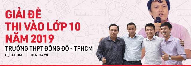 Đáp án môn Tiếng Anh vào lớp 10 TP HCM năm 2019 - Ảnh 5.