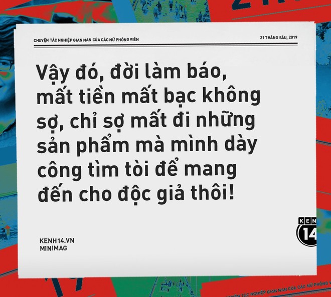 Chuyện tác nghiệp gian nan của các nữ phóng viên: Nhập vai phụ nữ mang thai hộ, bị dọa giết và ngủ ở nghĩa trang lúc 12 giờ đêm - Ảnh 11.