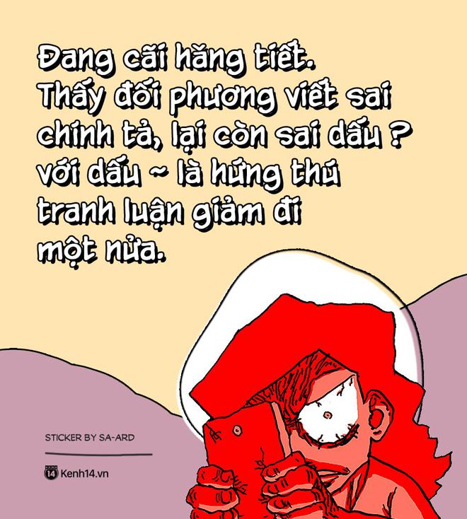 Cao thủ khẩu nghiệp hay c&atilde;i ch&aacute;n rồi về mới nghĩ ra 7749 c&acirc;u chửi hay: Bạn l&agrave; kiểu người n&agrave;o khi đấu v&otilde; mồm? - Ảnh 11.