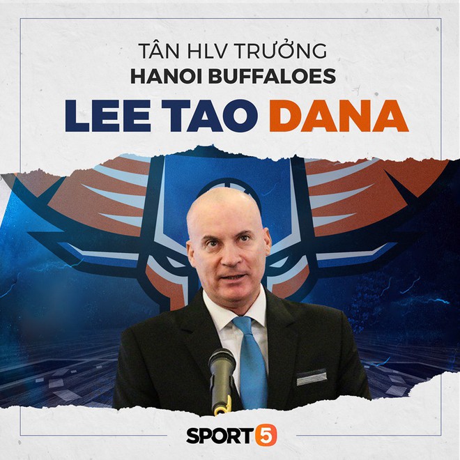 HLV Lee Tao Dana chính thức được bổ nhiệm vị trí HLV trưởng đội bóng Hanoi Buffaloes - Ảnh 1.