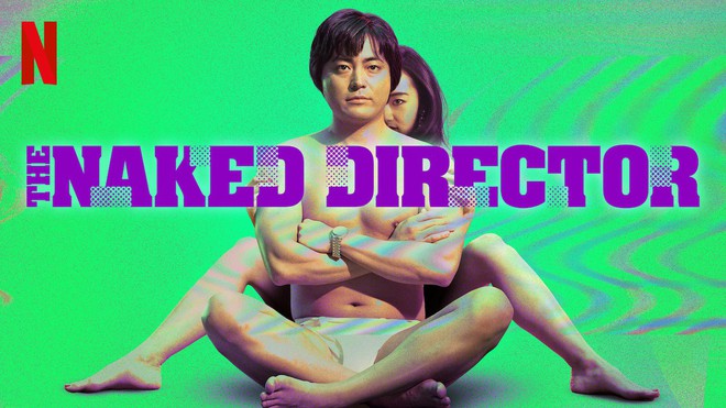 The Naked Director: Từ ngượng đỏ mặt đến vỗ tay thán phục, Netflix lại có phim hay gắn nhãn em đã 18! - Ảnh 1.