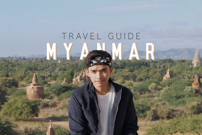 Cẩm nang du lịch Myanmar chi tiết cho “tân binh” từ travel blogger Lý Thành Cơ, đọc xong là tự tin xách balo lên đi ngay! - Ảnh 1.