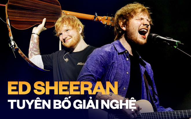 Ed Sheeran tuyên bố tạm thời giải nghệ, nhưng phản ứng của netizen lại là... hoan hỉ ăn mừng? - Ảnh 1.