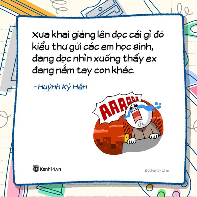 Khai giảng ai háo hức thì háo thức chứ ngẫm ra cũng nhiều kỉ niệm đáng để... rén ra phết - Ảnh 9.