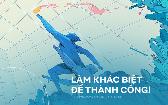 Ai cũng khuyên người trẻ “be yourself”, nhưng nếu đã là chính mình mà không thành công thì nên làm gì đây? - Ảnh 13.