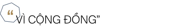 V&igrave; cộng đồng v&agrave; sự đồng l&ograve;ng xoay chuyển cả x&atilde; hội đầy t&iacute;ch cực. Cuộc sống n&agrave;y cần nhiều hơn những người truyền cảm hứng - Ảnh 1.