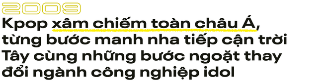 1 thập kỉ của Kpop: 2009 là đỉnh cao “xưng vương” toàn Châu Á, năm 2019 lấn bước tới trời Tây nhưng lại ngập tràn bê bối đáng quên - Ảnh 2.