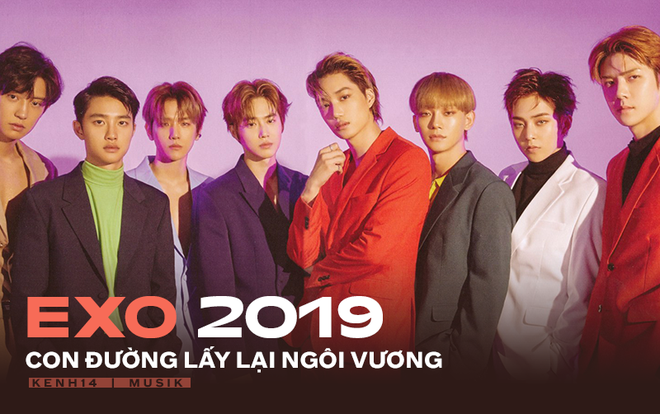 EXO của năm 2019: Liệu đã thất thế hoàn toàn trước BTS hay đang đi theo một lối riêng để bảo toàn chiếc vương miện Kpop? - Ảnh 1.