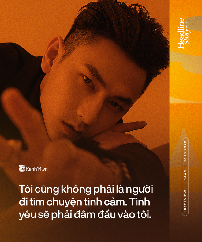 Isaac: Đâu phải muốn bad boy như Binz là bad boy được. Tôi đang có được nhiều thứ nhờ sự boring của mình - Ảnh 28.