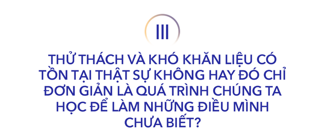 Đỗ Hoàng Minh Khôi: “Những người càng gặp nhiều thử thách càng có nhiều bản lĩnh, và cơ hội thành công cũng lớn hơn” - Ảnh 7.