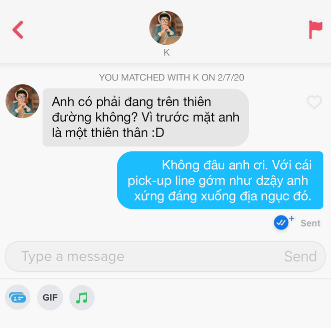 Hé lộ 12 đoạn chat đọc xong muốn bỏ dùng Tinder: Khi bạn order real love nhưng thượng đế thử thách bằng 7749 trò đùa - Ảnh 9.