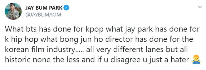 So sánh mình ngang với BTS và đạo diễn “Ký Sinh Trùng”, Jay Park bị netizen “ném đá” tơi bời vì tự cao tự đại - Ảnh 6.