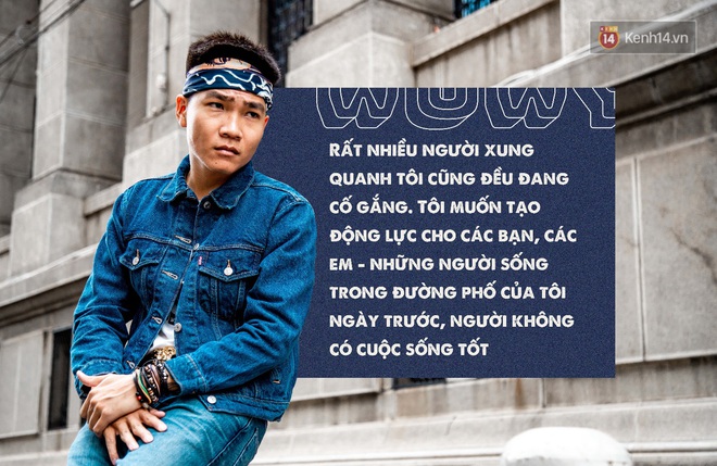 Wowy - Lão Đại của làng Rap Việt và câu thần chú “Có cố gắng có thành công” - Ảnh 5.