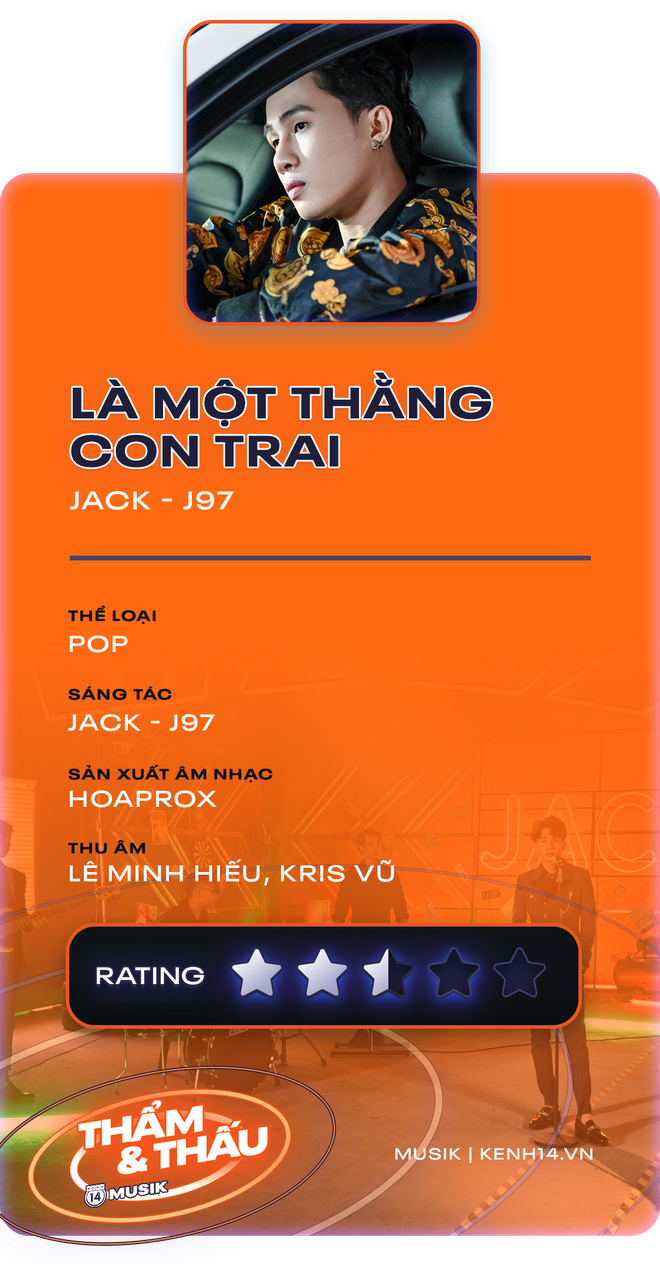 Là 1 Thằng Con Trai - Âm nhạc của Jack thay đổi thế nào khi không có K-ICM? - Ảnh 10.