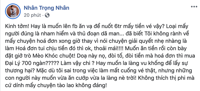 Biến giữa đêm: Trọng Nhân bị tố quỵt 7 triệu tiền vé máy bay và lời đáp trả Muốn ăn tiền còn giở trò mèo khóc chuột - Ảnh 4.