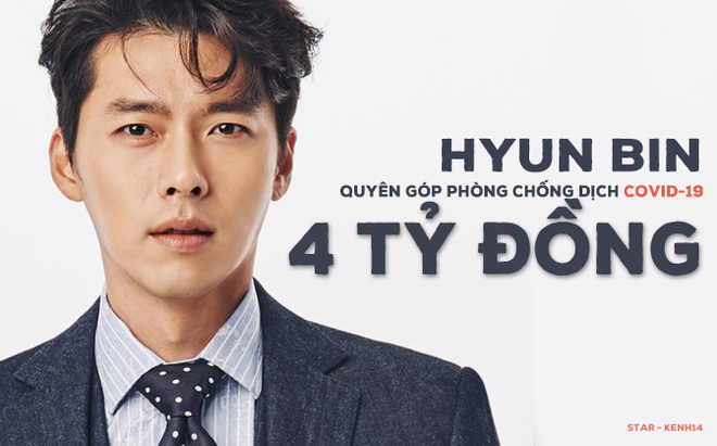 Có tâm như Hyun Bin: Ủng hộ 4 tỷ chống dịch COVID-19 nhưng quyết không công khai, lọt top 3 sao Hàn đóng góp nhiều nhất - Ảnh 2.
