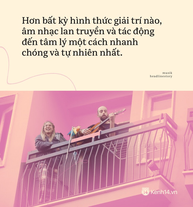 Chỗ đứng n&agrave;o cho &acirc;m nhạc giữa đại dịch Covid: Kh&ocirc;ng c&ograve;n concert triệu đ&ocirc;, cả nền c&ocirc;ng nghiệp to&agrave;n cầu bỏ ngỏ nhưng &acirc;m nhạc th&igrave; sẽ kh&ocirc;ng bao giờ bị c&aacute;ch ly - Ảnh 7.