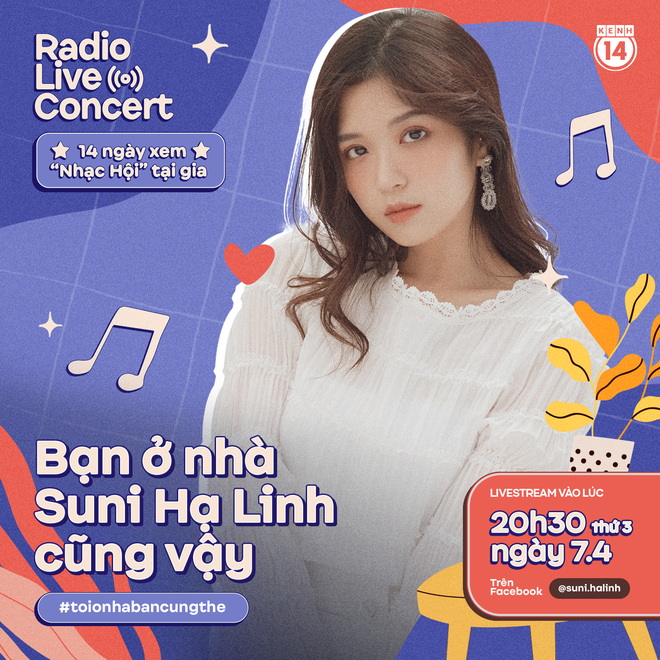 Ở nhà không sao mà vì Suni Hạ Linh đây rồi, 8h30 tối bật Radio Live Concert cùng nhau hát hò thì dịch nào rồi cũng sẽ qua! - Ảnh 1.