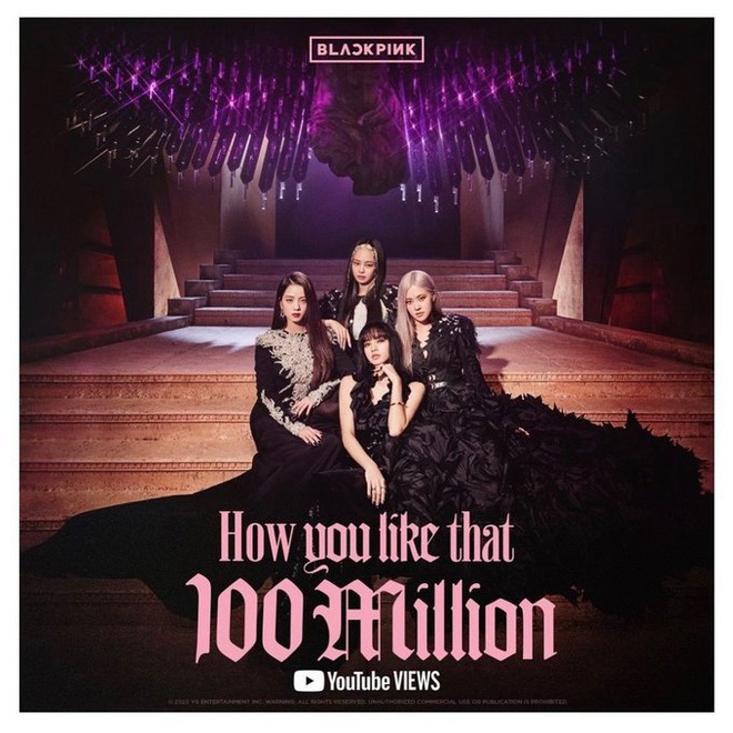 BLACKPINK đạt 100 triệu view How You Like That trong thời gian kỉ lục, xo&aacute; sạch hết b&oacute;ng d&aacute;ng BTS khỏi c&aacute;c cột mốc view khủng YouTube - Ảnh 1.