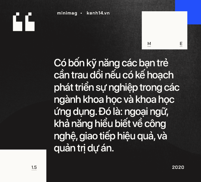 Đi tìm tương lai nghề nghiệp mới cho người trẻ: Khoa học kỹ thuật sẽ cứu thế giới!  - Ảnh 4.