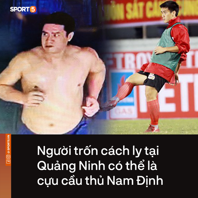 Cầu thủ Nam Định nhận ra người trốn cách ly tại Quảng Ninh: Từng là hậu vệ có tài, dùng giấy tờ giả và đổi tên khi nhập cảnh - Ảnh 1.