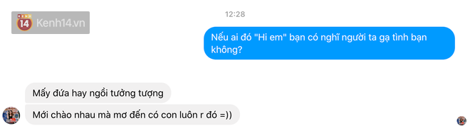 1001 phản ứng của dân tình khi bị hỏi: Hi em có phải là gạ tình không? - Ảnh 12.