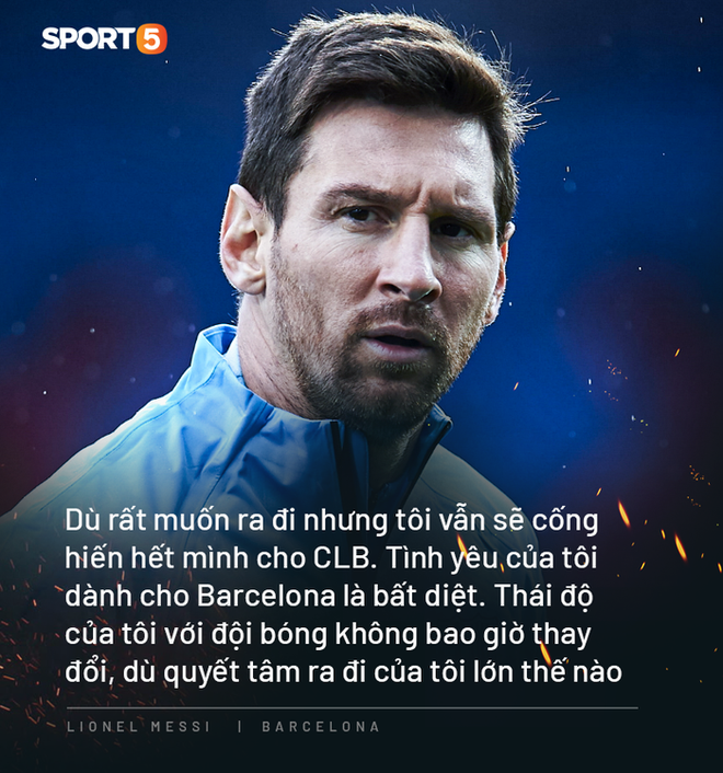 Photo quotes: 11 câu nói đắt giá nhất của Messi trong ngày anh dốc hết ruột gan vạch trần Chủ tịch Barca - Ảnh 3.