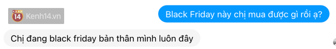 1001 kiểu hưởng ứng Black Friday: Người mở màn sắm sương sương 4 triệu tiền đồ, kẻ nghèo quá rao bán cả chính mình! - Ảnh 11.