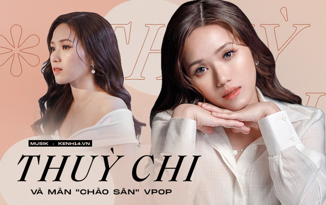 Thuỳ Chi và màn chào sân chính thức tại Vpop: Nước cờ dù muộn nhưng vẫn đầy sự khôn ngoan - Ảnh 1.