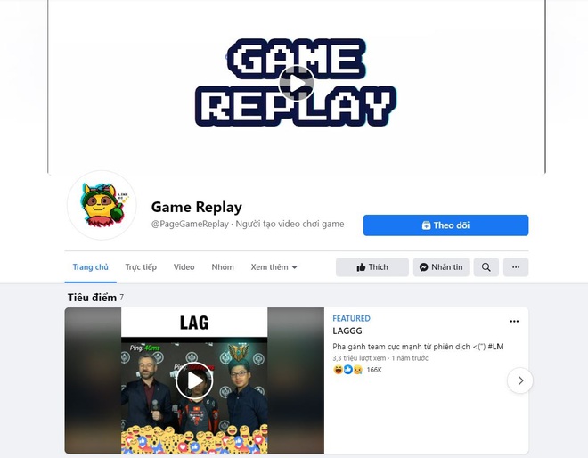 Game Replay: Fanpage &ldquo;chất hơn nước cất&rdquo; d&agrave;nh cho c&aacute;c t&iacute;n đồ game - Ảnh 1.