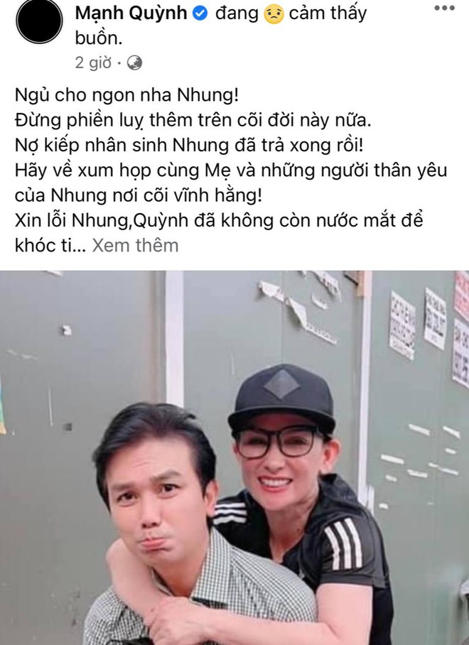 Phi Nhung mất, Mạnh Quỳnh nghẹn ngào: Quỳnh đã không còn nước mắt để tiễn Nhung đi - Ảnh 2.