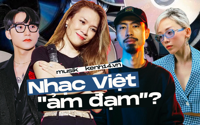 Lang nhac Viet dao nay am dam den phat chan, lieu co 