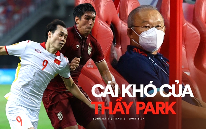 Cái khó của thầy Park - Ảnh 1.