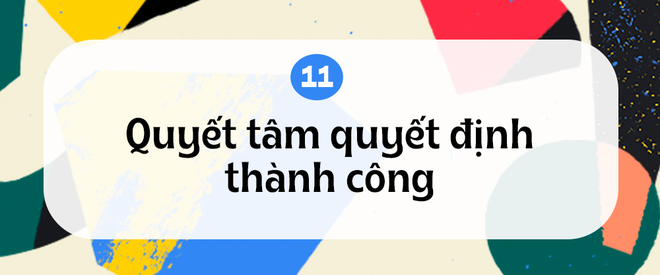 20 bài học phũ phàng và tàn khốc về cuộc đời mà ta chỉ học được khi bước qua tuổi 20 - Ảnh 11.