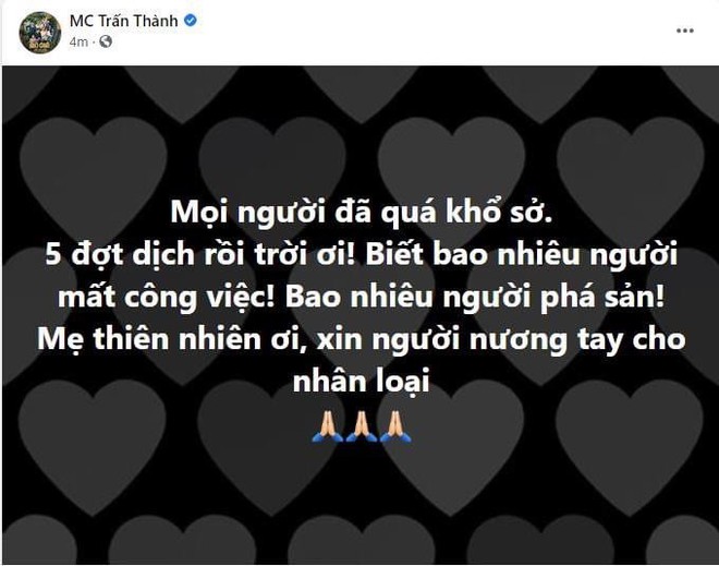Trấn Th&agrave;nh g&acirc;y tranh c&atilde;i v&igrave; đăng status cầu xin mẹ thi&ecirc;n nhi&ecirc;n nương tay giữa dịch Covid-19 sau đ&oacute; lại x&oacute;a vội? - Ảnh 2.