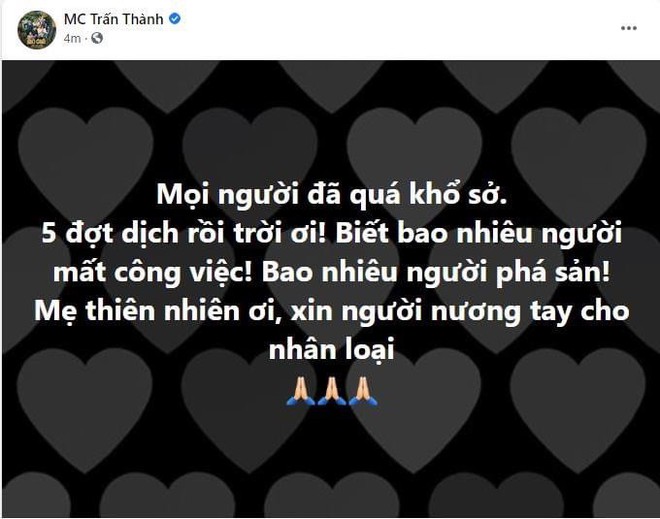 Trấn Thành gây tranh cãi vì đăng status cầu xin mẹ thiên nhiên nương tay giữa dịch Covid-19 sau đó lại xóa vội? - Ảnh 2.