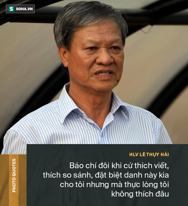 Góc khuất HLV Lê Thụy Hải: Những cuộc ngã giá với các ông bầu & lời gan ruột về bóng đá - Ảnh 10.