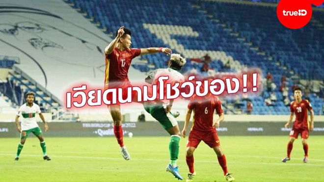 B&aacute;o Th&aacute;i Lan kinh ngạc với si&ecirc;u phẩm tiki-taka của Văn Thanh, hết lời ca ngợi tuyển Việt Nam - Ảnh 2.