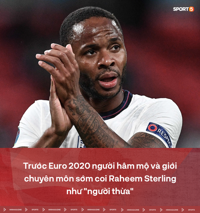 Raheem Sterling: Cầu thủ bị dư luận vùi dập đứng trước cơ hội trở thành người hùng Vương quốc Anh - Ảnh 2.