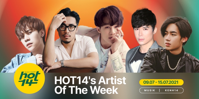 K-ICM lần đầu soán ngôi vương của Jack, Quang Hùng MasterD có thứ hạng bất ngờ trên BXH HOT14s Artist Of The Week - Ảnh 1.