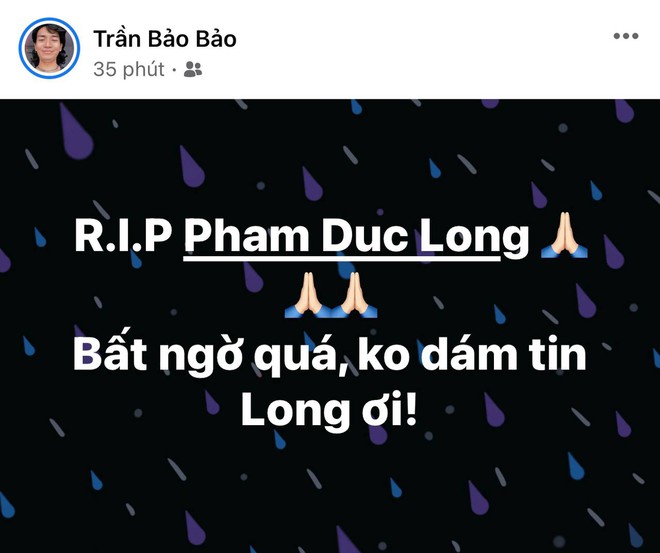 Cao Thái Hà, Lê Giang và dàn sao Việt bàng hoàng, xót xa khi nghe tin diễn viên Đức Long đột ngột qua đời - Ảnh 14.