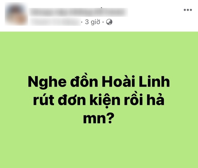 MXH rầm rộ tin NS Hoài Linh đã rút đơn kiện nữ CEO Đại Nam, chuyện gì đây? - Ảnh 2.