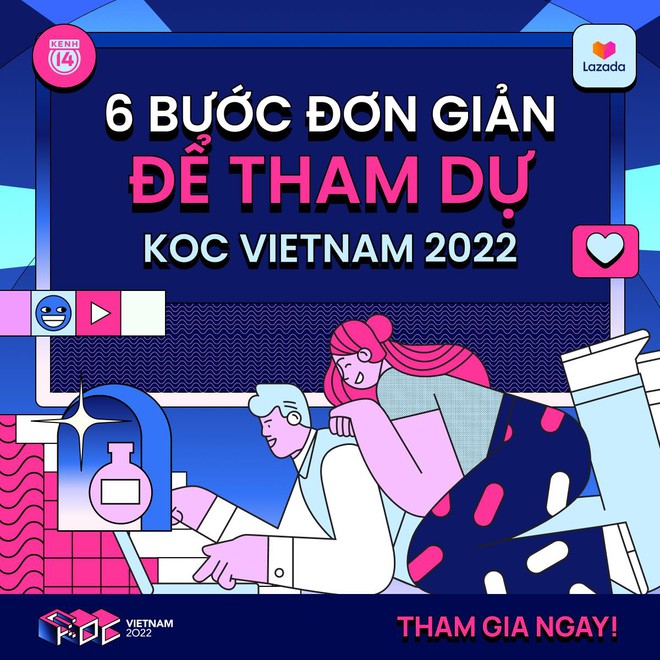 6 bước đơn giản để tham dự KOC VIETNAM 2022: Cơ hội để nổi tiếng, ngồi nhà vẫn kiếm được khối tiền là đây! - Ảnh 1.