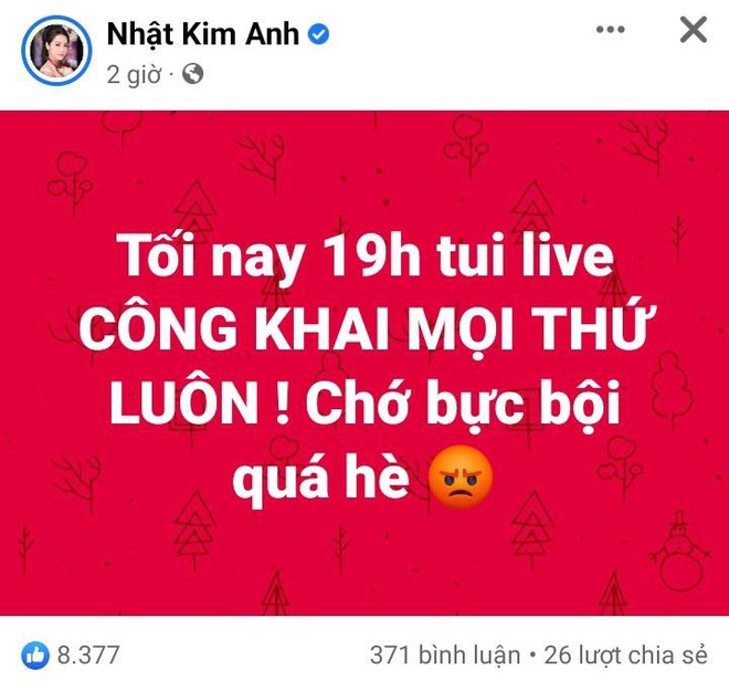 Nhật Kim Anh bức xúc đòi livestream công khai mọi thứ, showbiz lại có biến mới gì đây? - Ảnh 2.